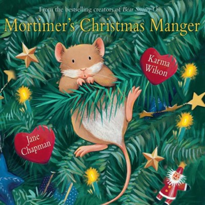 Mortimer's Christmas Manger - eBook  -     By: Karma Wilson
