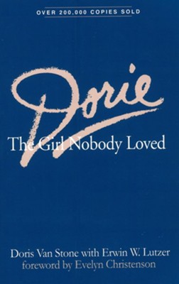 Dorie: The Girl Nobody Loved - eBook  -     By: Doris Van Stone
