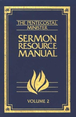 The Pentecostal Minister's Sermon Resource Manual,  Volume 2  -     By: Floyd D. Carey
