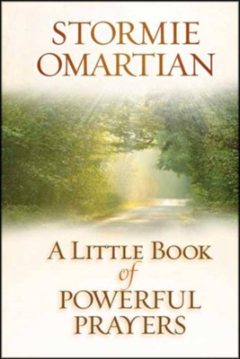Little Book of Powerful Prayers, A - eBook  -     By: Stormie Omartian
