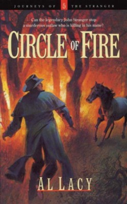 Circle of Fire - eBook  -     By: Al Lacy
