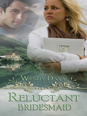 Reluctant Bridesmaid (novella) - eBook  -     By: Wendy J. Davy
