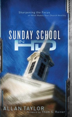 Sunday School in HD - eBook  -     By: Allan Taylor
