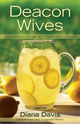Deacon Wives - eBook  -     By: Diana Davis
