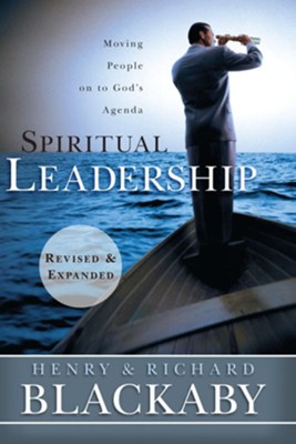 Spiritual Leadership / Revised - eBook  -     By: Henry T. Blackaby, Richard Blackaby
