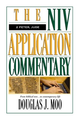 2 Peter & Jude: NIV Application Commentary [NIVAC] -eBook  -     By: Douglas J. Moo
