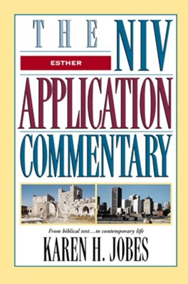 Esther: NIV Application Commentary [NIVAC] -eBook  -     By: Karen H. Jobes
