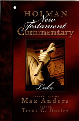 Holman New Testament Commentary - Luke - eBook  -     By: Trent C. Butler
