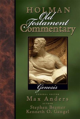 Holman Old Testament Commentary - Genesis - eBook  -     Edited By: Max Anders
    By: Kenneth O. Gangel, Stephen J. Bramer
