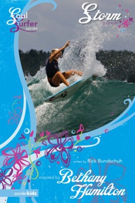 Storm: A Novel - eBook  -     By: Rick Bundschuh, Bethany Hamilton
