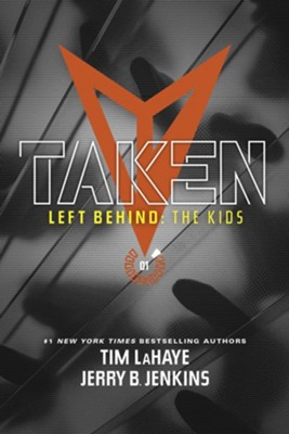 Taken - eBook  -     By: Tim LaHaye, Jerry B. Jenkins
