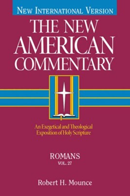 Romans: New American Commentary [NAC] -eBook  -     By: Robert Mounce
