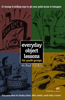 Everyday Object Lessons for Youth Groups - eBook  -     By: Helen Musick, Duffy Robbins
