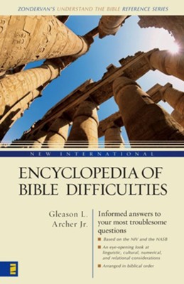 New International Encyclopedia of Bible Difficulties - eBook  -     By: Gleason L. Archer Jr.
