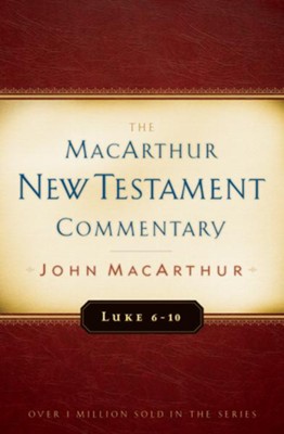 Luke 6-10: The MacArthur New Testament Commentary -eBook  -     By: John MacArthur
