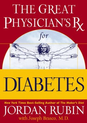 The Great Physician's Rx for Diabetes - eBook  -     By: Jordan S. Rubin, David M. Remedios
