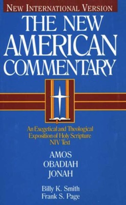 Amos, Obadiah, Jonah: New American Commentary [NAC] -eBook  -     By: Billy K. Smith, Frank S. Page
