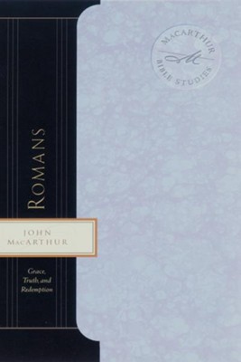 Macarthur Bible Studies: Romans - eBook  -     By: John MacArthur
