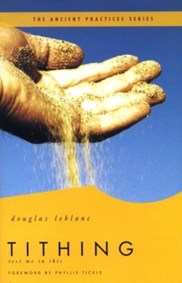 Tithing: Test Me in This - eBook  -     By: Douglas LeBlanc
