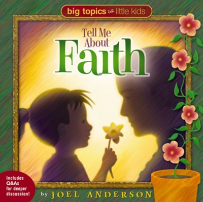 Tell Me About Faith - eBook  -     By: Joel Anderson
