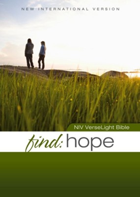Find Hope: NIV VerseLight Bible: Quickly Find Verses of Hope and Comfort for Hurting People - eBook  - 