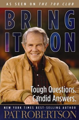 Bring It On - eBook  -     By: Pat Robertson
