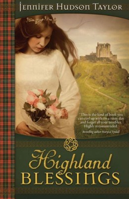 Highland Blessings - eBook  -     By: Jennifer Hudson-Taylor
