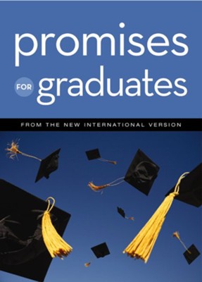 Promises for Graduates: from the New International Version / Special edition - eBook  - 