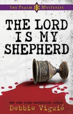The Lord is My Shepherd - eBook  -     By: Debbie Viguie
