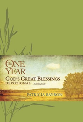 The One Year God's Great Blessings Devotional - eBook  -     By: Patricia Raybon

