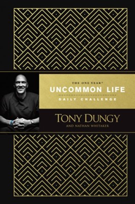 The One Year Uncommon Life Daily Challenge - eBook  -     By: Tony Dungy, Nathan Whitaker
