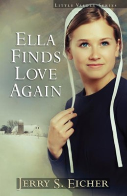 Ella Finds Love Again - eBook  -     By: Jerry S. Eicher
