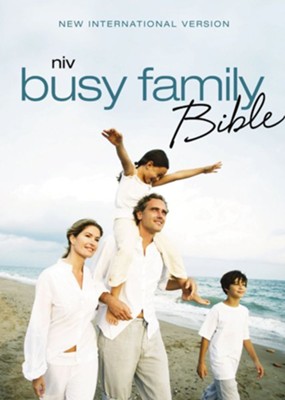 NIV Busy Family Bible: Daily Inspiration Even If You Only Have a Minute / Special edition - eBook  -     By: Zondervan Bibles(ED.)
