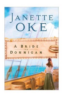 Bride for Donnigan, A - eBook  -     By: Janette Oke
