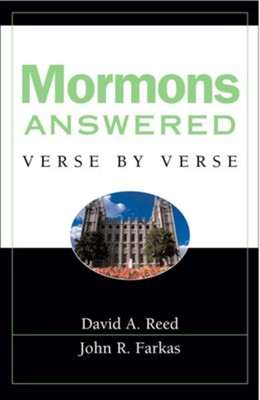 Mormons Answered Verse by Verse - eBook  -     By: John Farkas
