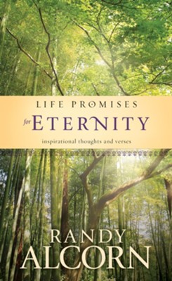 Life Promises for Eternity - eBook  -     By: Randy Alcorn
