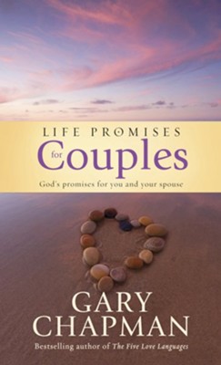 Life Promises for Couples: God's promises for you and your spouse - eBook  -     By: Gary Chapman
