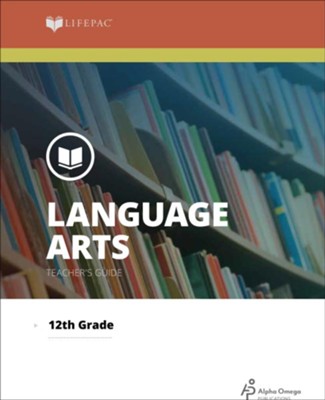 Lifepac Language Arts, Grade 12, Teacher's Guide   -     By: Alpha Omega
