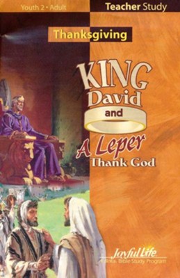 King David and a Leper Thank God Teacher Guide   - 