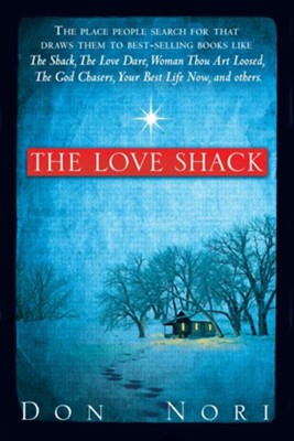 The Love Shack - eBook  -     By: Don Nori
