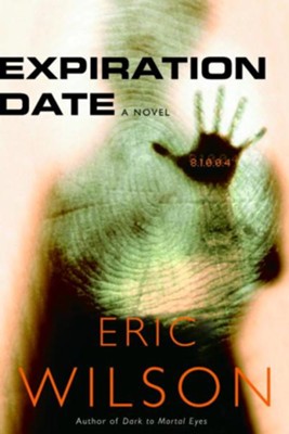 Expiration Date - eBook  -     By: Eric Wilson
