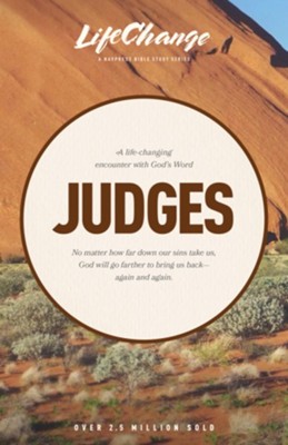 Judges, LifeChange Bible Study  -     By: The Navigators

