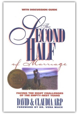 The Second Half of Marriage   -     By: David Arp, Claudia Arp
