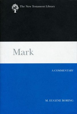 Mark: New Testament Library [NTL]   -     By: M. Eugene Boring
