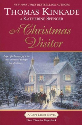A Christmas Visitor, Cape Light Series #8   -     By: Thomas Kinkade
