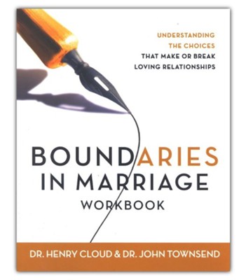 Boundaries in Marriage Workbook   -     By: Dr. Henry Cloud, Dr. John Townsend

