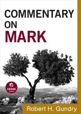 Commentary on Mark - eBook  -     By: Robert H. Gundry
