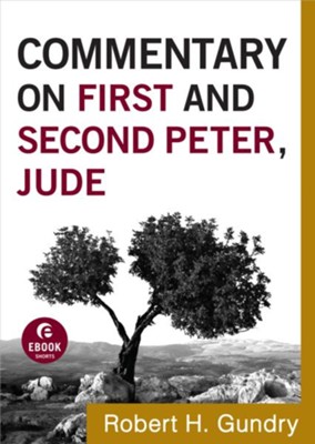 Commentary on First and Second Peter, Jude - eBook  -     By: Robert H. Gundry
