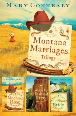 Montana Marriages Trilogy - eBook  -     By: Mary Connealy
