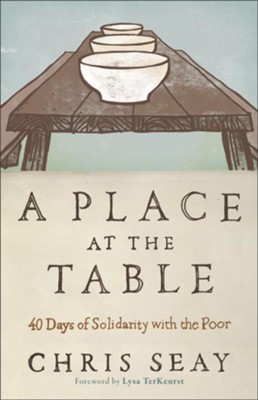 Place at the Table, A: A 40-Day Journey of Grace - eBook  -     By: Chris Seay

